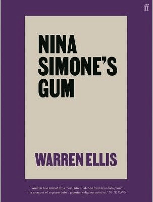 Nina Simone's Gum (Warren Ellis)