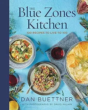 The Blue Zones Kitchen (Dan Buettner)