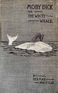 Moby Dick; Or, The Whale by Herman Melville