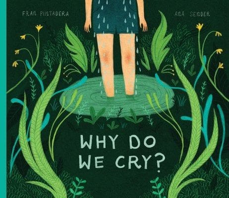 Why Do We Cry? (Fran Pintadera)