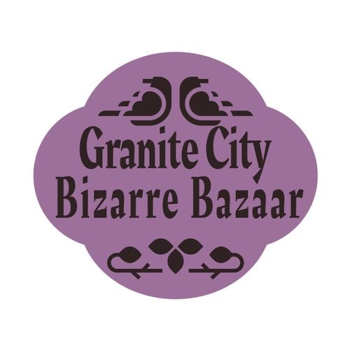 Granite City Bizarre Bazaar