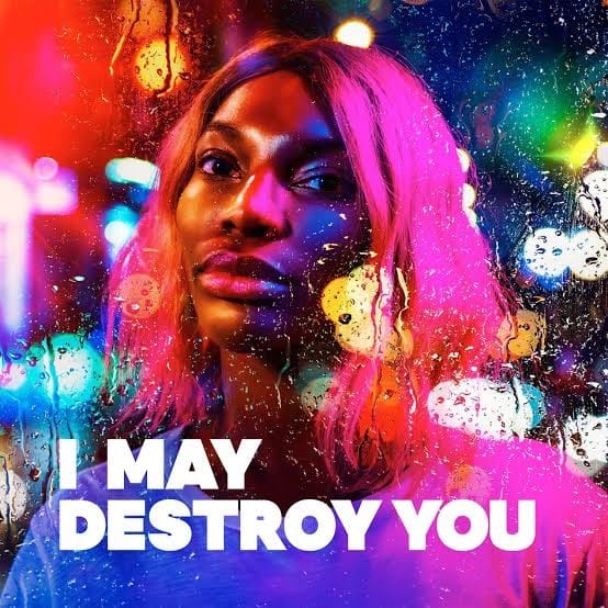 I May Destroy You
