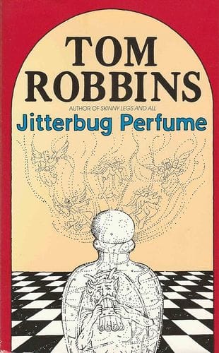Jitterbug Perfume by Tom Robbins