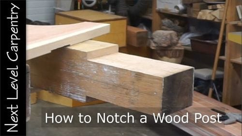 How to Notch a Wood Post