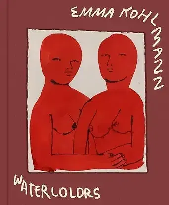 Emma Kohlmann: Watercolors (Emma Kohlmann)