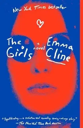 The Girls: A Novel