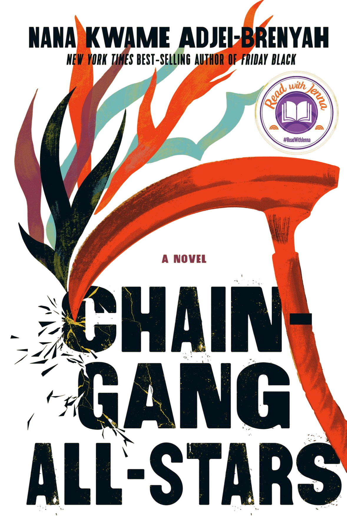 Chain-Gang All-Stars by Nana Kwame Adjei-Brenyah