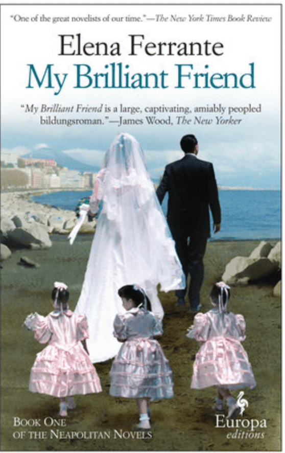 My Brilliant Friend