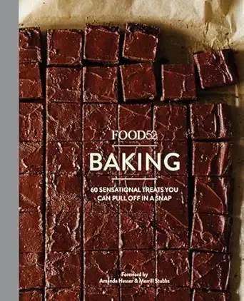 Food52 Baking: 60 Sensational Treats