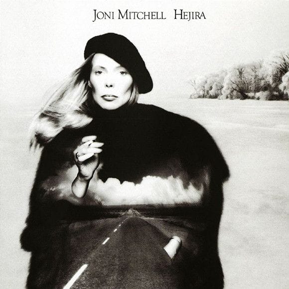 Hejira by Joni Mitchell