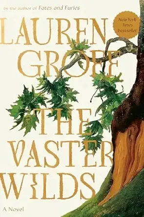 vaster wilds lauren groff