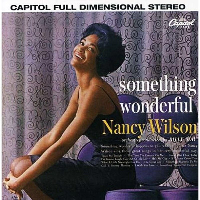 Something Wonderful - Nancy Wilson