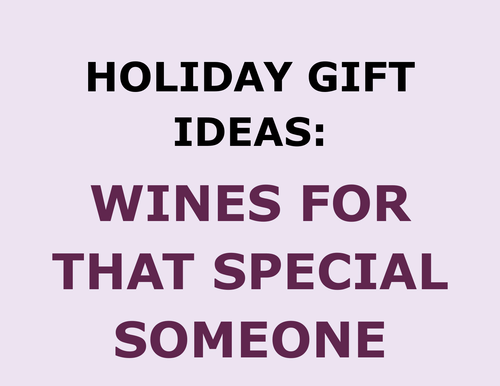 Holiday Gifts: WHAT TO BUY FOR THAT SPECIAL SOMEONE