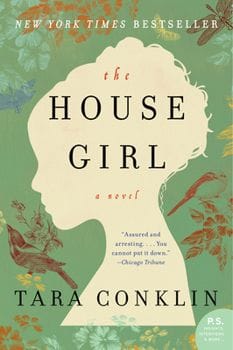 The House Girl (Tara Conklin)