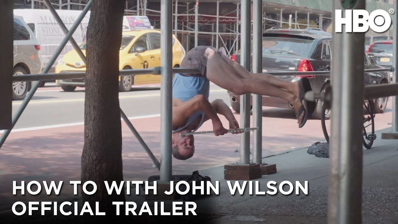 How To with John Wilson