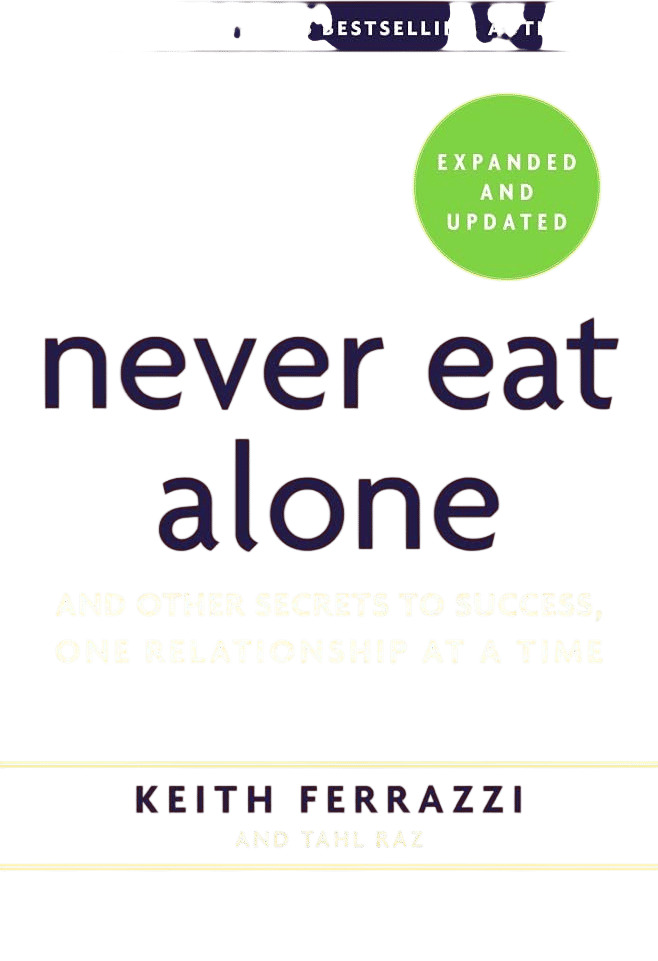 Never Eat Alone