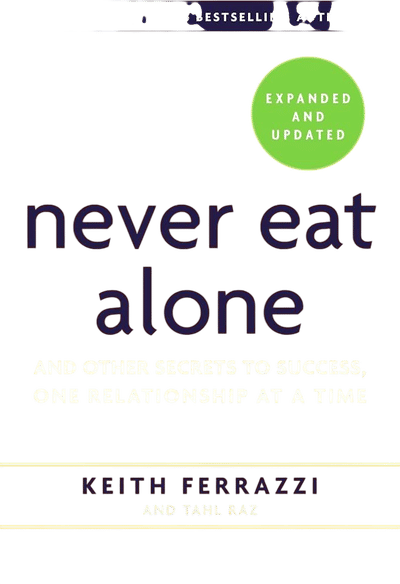 Never Eat Alone