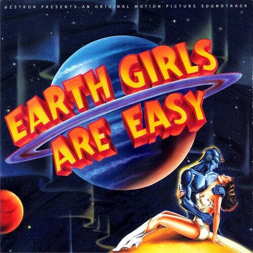 Earth Girls Are Easy (Original Motion Picture Soundtrack) by Earth Girls Are Easy / O.S.T. (Record, 2020)