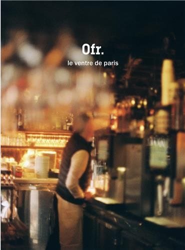 Ofr | Le Ventre de Paris