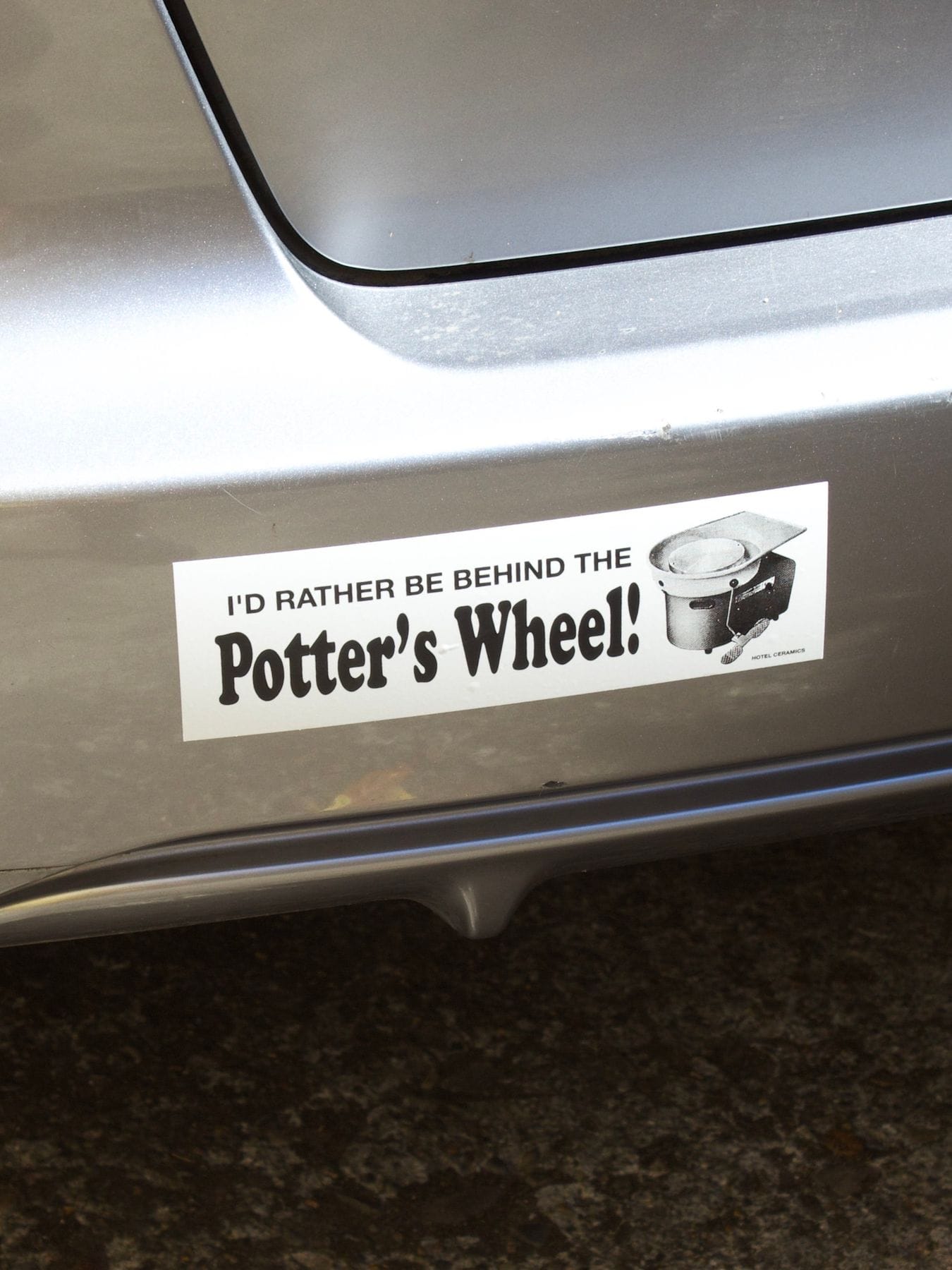 I'd Rather Be Behind the Potter's Wheel Sticker — Hotel Ceramics