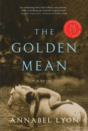 the golden mean by annabel lyon