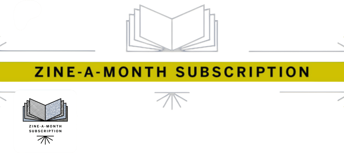 Zine-A-Month (Anna Jo Beck)
