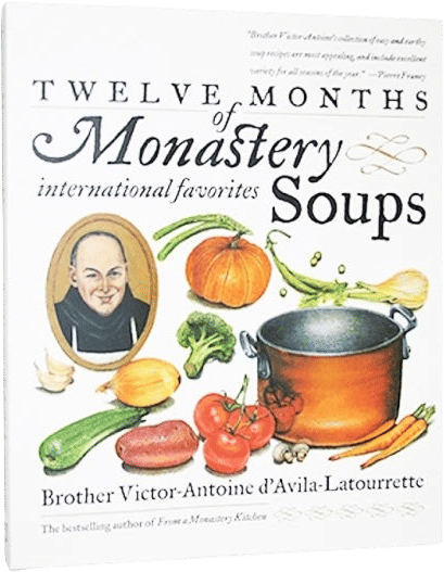 12 Months of Monastery Soups