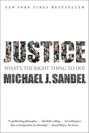 Justice: What's the Right Thing to Do? (Michael J. Sandel)