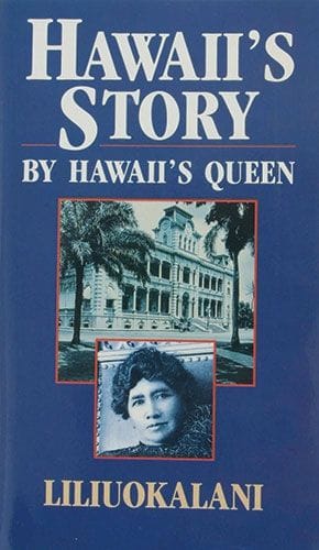 Hawaii’s Story By Hawaii’s Queen (mass market)