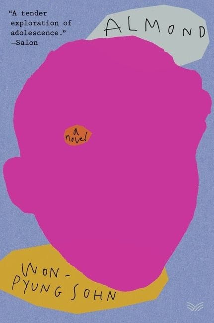 Almond: A Novel by Won-pyung Sohn, (Paperback) | Indigo
