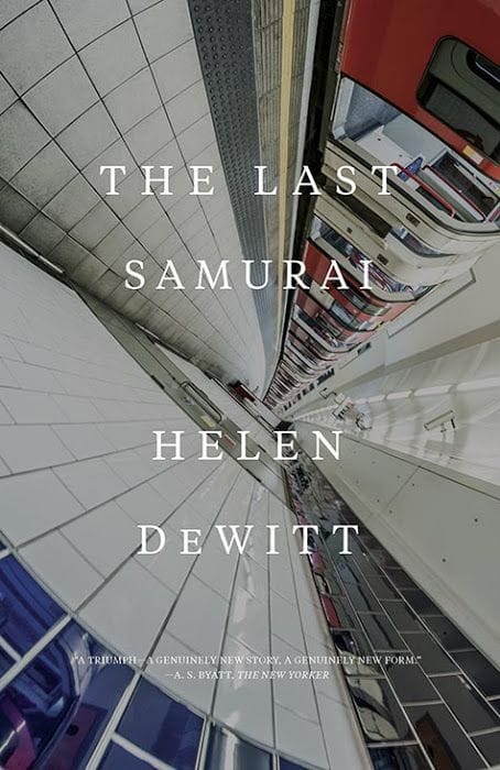 The Last Samurai by Helen Dewitt