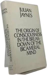 The Origin of Consciousness in the Breakdown of the Bicameral Mind