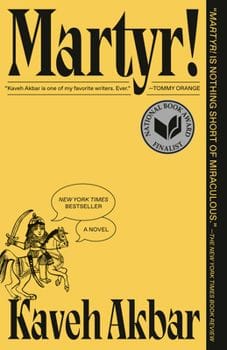 Martyr! (Kaveh Akbar)