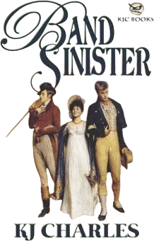 Band Sinister by KJ Charles