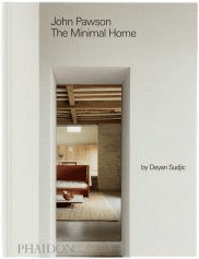 John Pawson: The Minimal Home