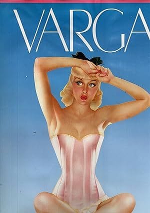 Varga: The Varga Girls 1940-1947