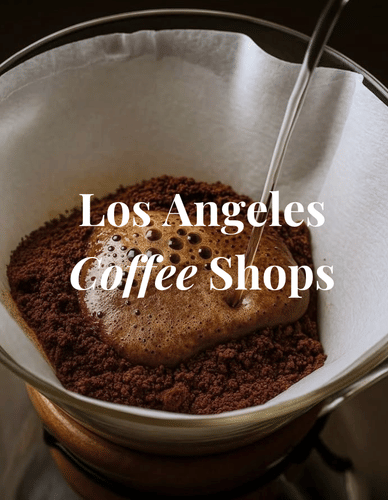 Los Angeles Coffee Shop Superlatives