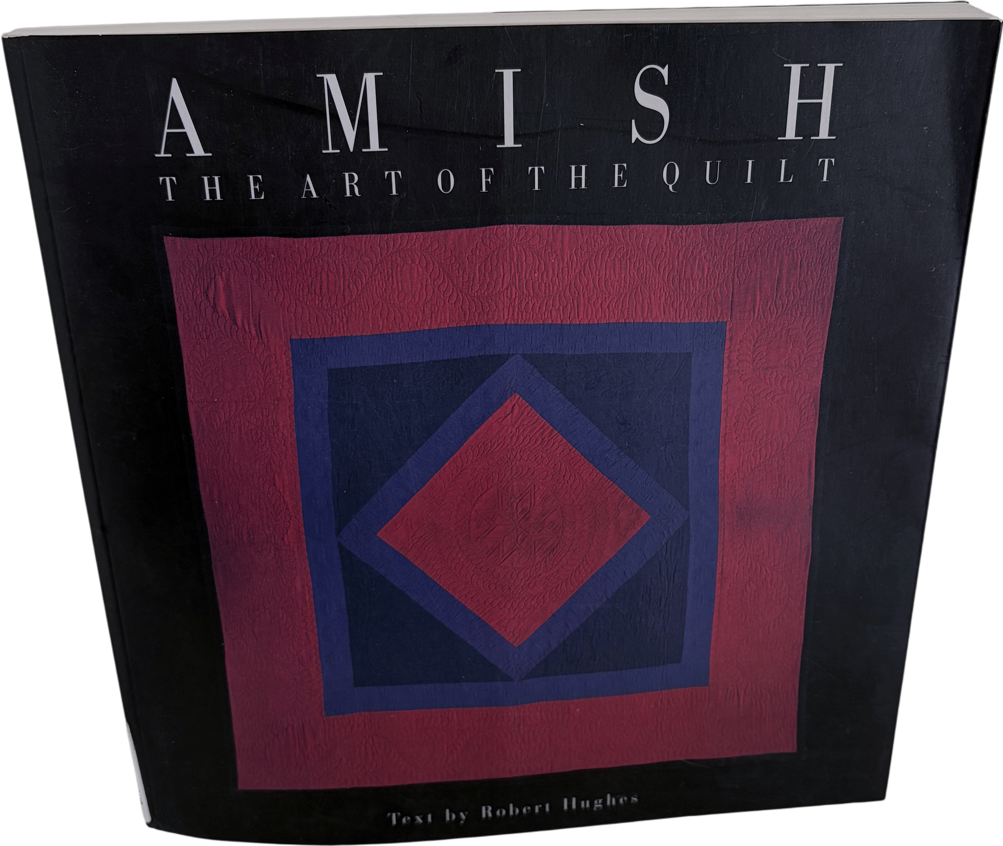 Amish: The Art of the Quilt