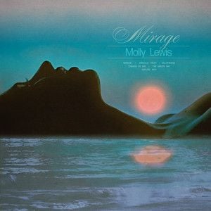 Mirage • Molly Lewis