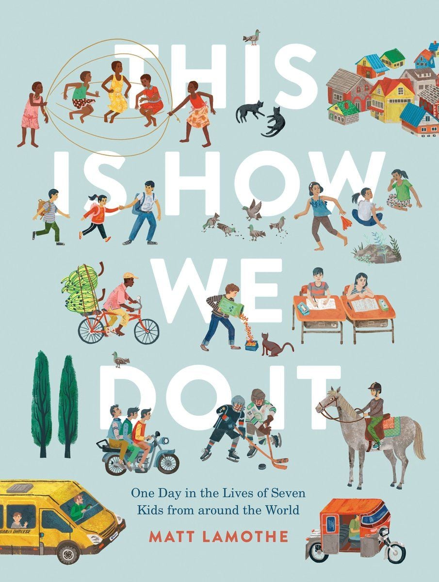 This Is How We Do It (Matt Lamothe)