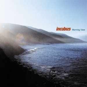 Incubus’s “Morning View”
