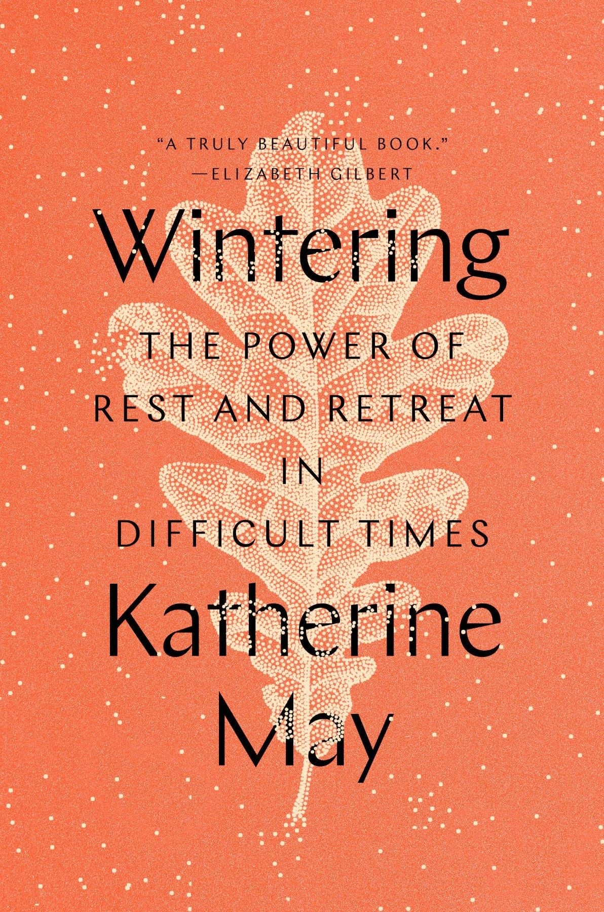 "Wintering" by Katherine May