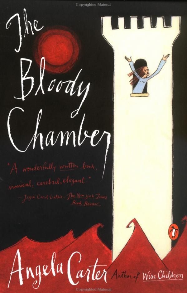 The Bloody Chamber by Angela Carter