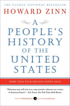 A People's History of the United States (Howard Zinn)