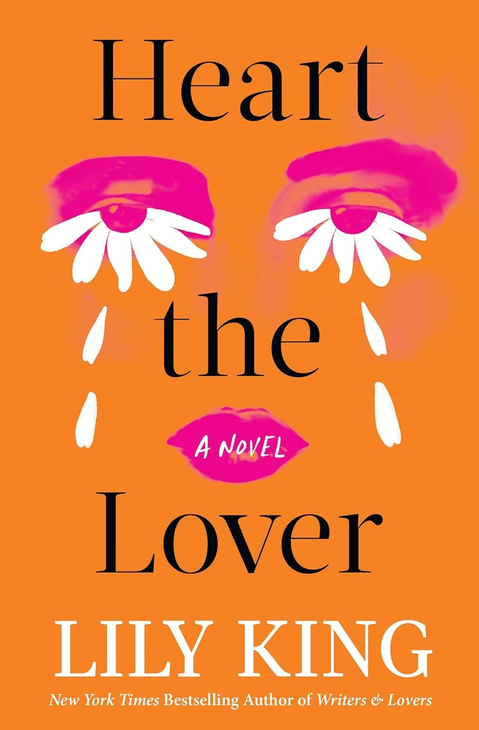 Heart the Lover (Lily King)