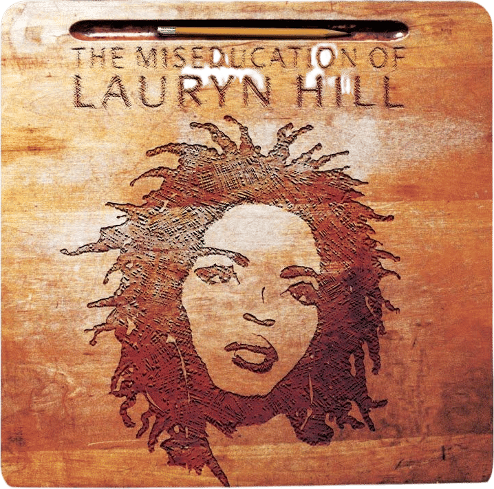 The Miseducation of Lauryn Hill