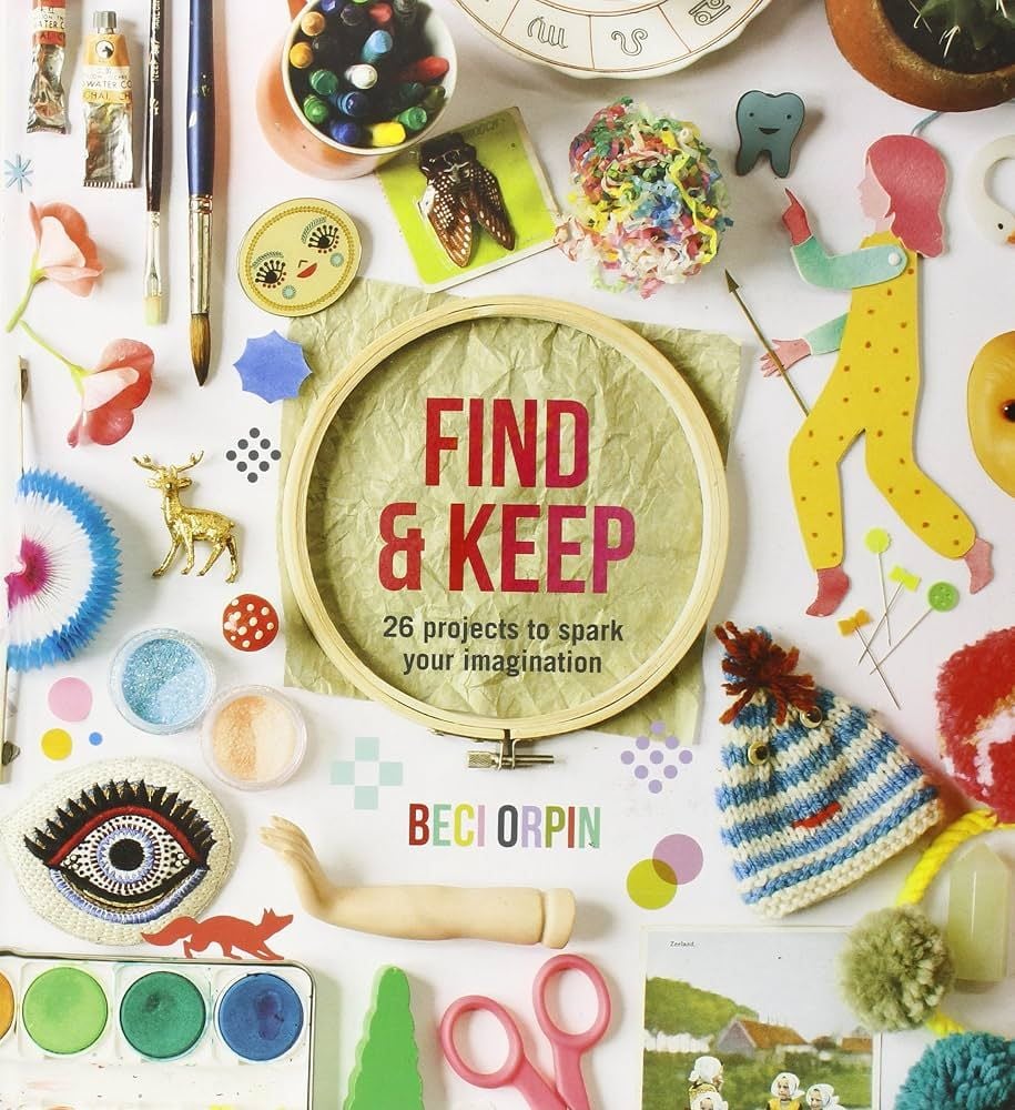 Find and Keep - Beci orpin