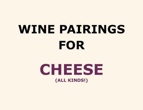 Wine Pairings for Cheese