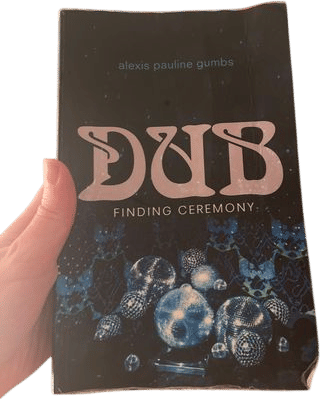 Dub: Finding Ceremony