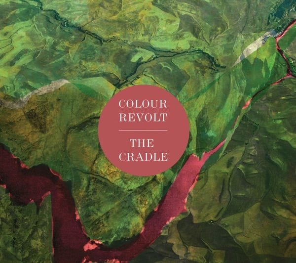 The Colour Revolt - the Cradle